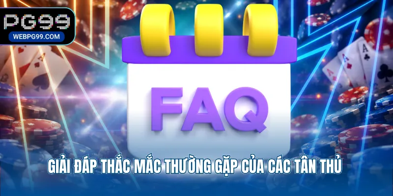 giai dap thac mac thuong gap cua cac tan thu Giải đáp thắc mắc thường gặp của các tân thủ
